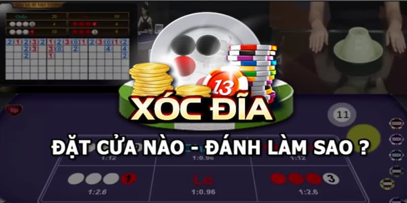 Chiến thuật chơi xóc đĩa hiệu quả không thể bỏ qua