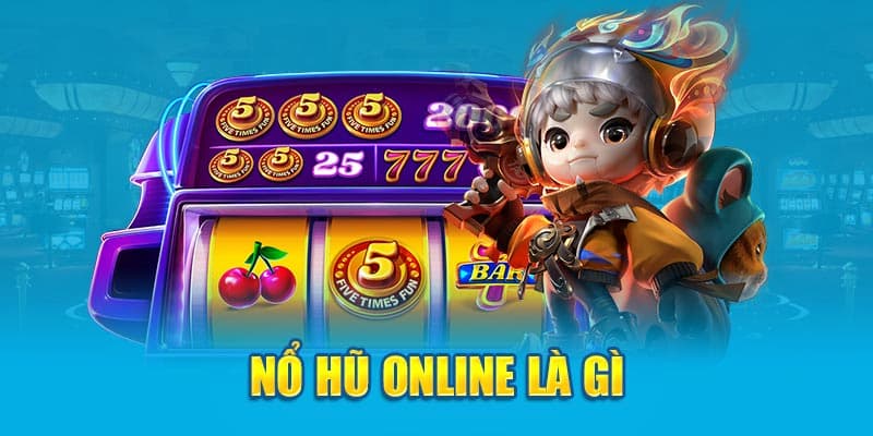 Nền tảng của nổ hũ trong tài xỉu online